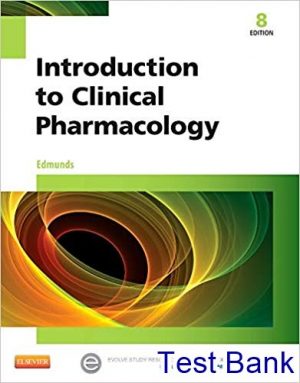 introduction to clinical pharmacology 8th edition edmunds test bank