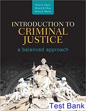 introduction to criminal justice a balanced approach 1st edition payne test bank