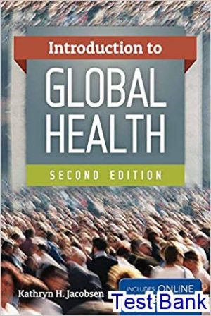 introduction to global health 2nd edition jacobsen test bank