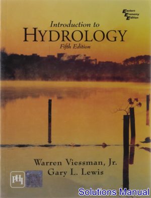 introduction to hydrology 5th edition viessman solutions manual