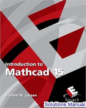 introduction to mathcad 15 3rd edition larsen solutions manual