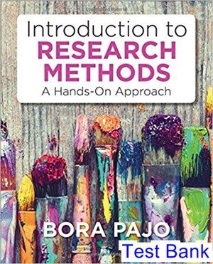 introduction to research methods a hands on approach 1st edition pajo test bank