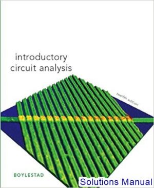 introductory circuit analysis 12th edition boylestad solutions manual