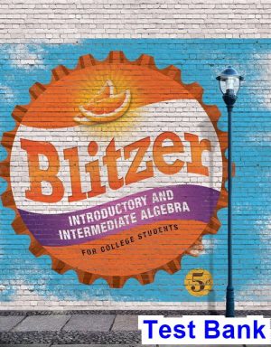 introductory intermediate algebra college students 5th edition blitzer test bank