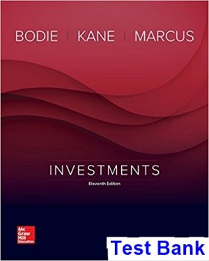 investments 11th edition bodie test bank