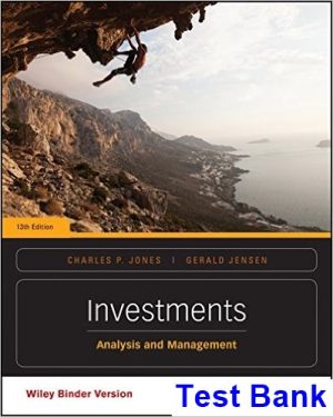 investments analysis management 13th edition jones test bank
