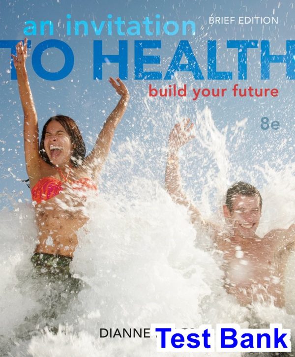 invitation health building your future brief edition 8th edition dianne hales test bank