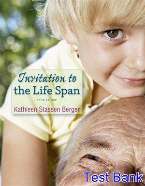 invitation to the life span 3rd edition berger test bank