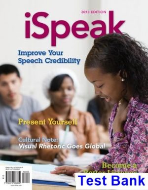 ispeak 2013 public speaking contemporary life 5th edition nelson test bank