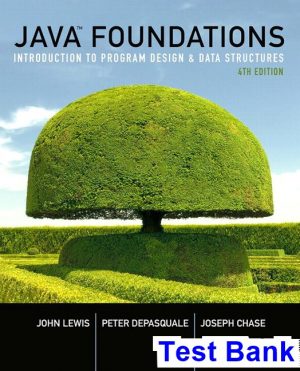 java foundations introduction program design data structures 4th edition lewis test bank