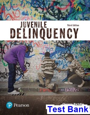 juvenile delinquency 3rd edition bartollas test bank