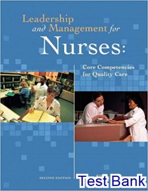leadership and management for nurses core competencies for quality care 2nd edition finkelman test bank