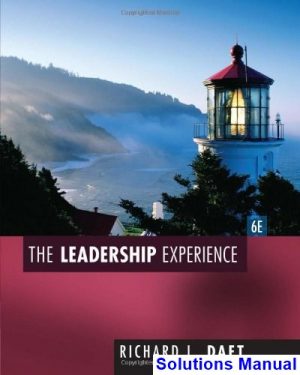 leadership experience 6th edition daft solutions manual