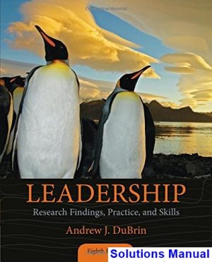 leadership research findings practice skills 8th edition dubrin solutions manual
