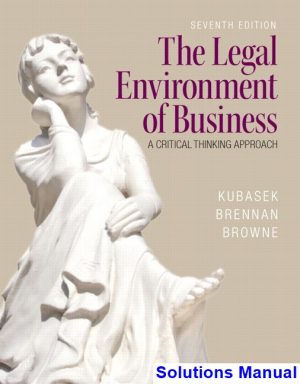 legal environment business 7th edition kubasek solutions manual