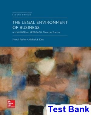 legal environment business managerial approach theory practice 2nd edition melvin test bank