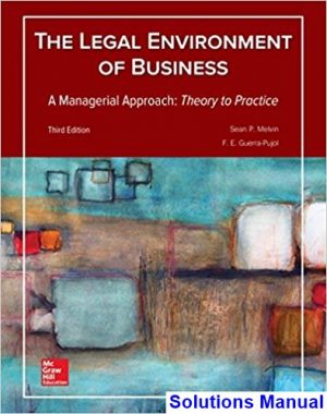 legal environment business managerial approach theory practice 3rd edition melvin solutions manual