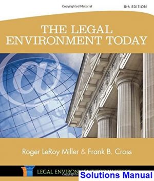 legal environment today 8th edition miller solutions manual