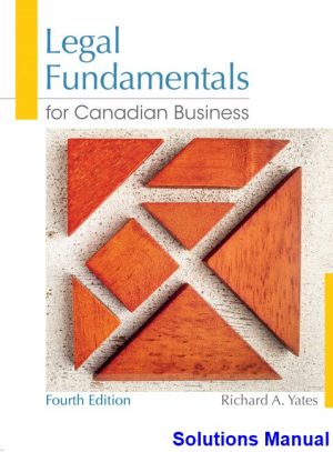 legal fundamentals canadian business canadian 4th edition yates solutions manual
