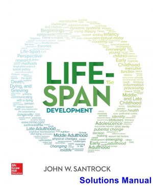 life span development 15th edition santrock solutions manual