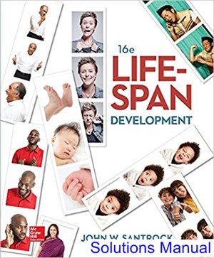 life span development 16th edition santrock solutions manual