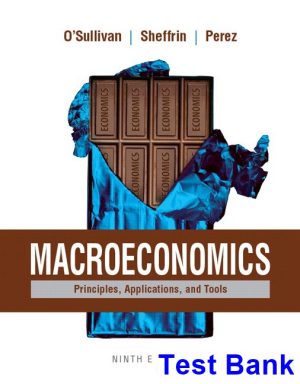 macroeconomics principles applications tools 9th edition osullivan test bank