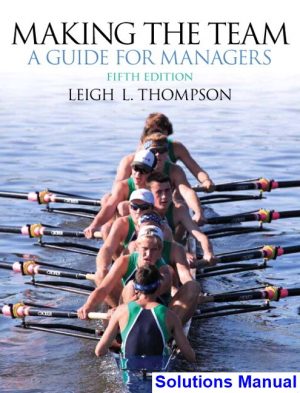 making team 5th edition leigh thompson solutions manual