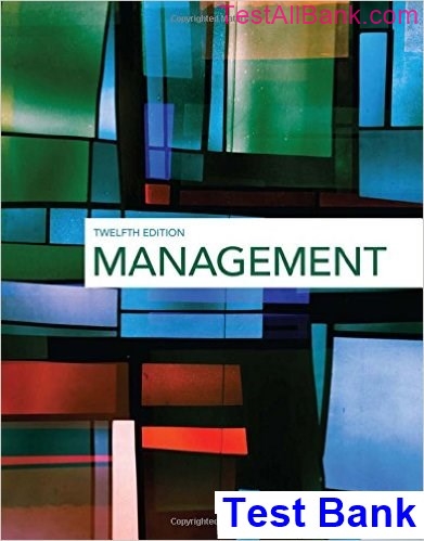 Management 12th Edition Griffin Test Bank - Test Bank - Solutions ...