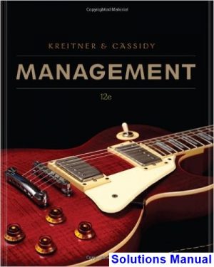 management 12th edition kreitner solutions manual