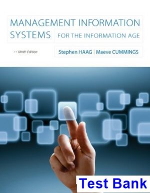 management information systems information age 9th edition haag test bank