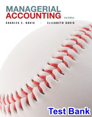 managerial accounting 2nd edition davis test bank