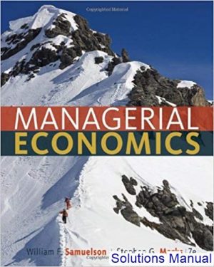 managerial economics 7th edition samuelson solutions manual
