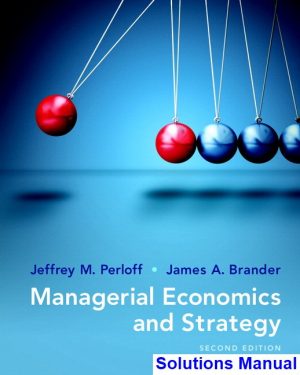 managerial economics strategy 2nd edition perloff solutions manual