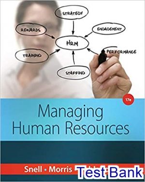 managing human resources 17th edition snell test bank