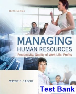 managing human resources productivity quality work life profits 9th edition cascio test bank