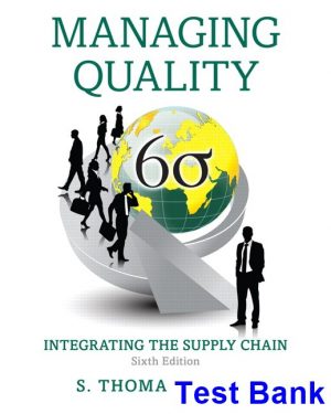managing quality integrating supply chain 6th edition foster test bank