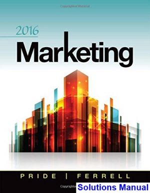 marketing 2016 18th edition pride solutions manual