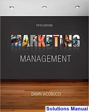 marketing management 5th edition iacobucci solutions manual