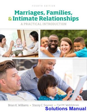 marriages families intimate relationships 4th edition williams solutions manual
