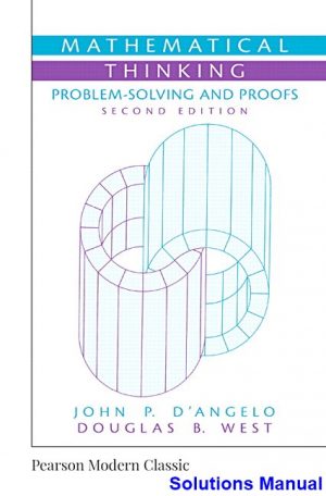 mathematical thinking problem solving proofs 2nd edition dangelo solutions manual