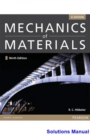 mechanics materials si 9th edition hibbeler solutions manual