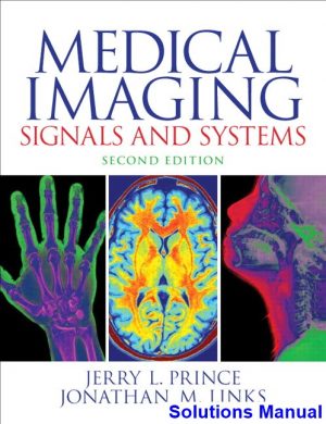 medical imaging signals systems 2nd edition prince solutions manual