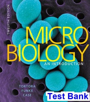 microbiology introduction 12th edition tortora test bank