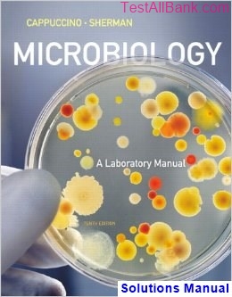 microbiology laboratory manual 10th edition cappuccino solutions manual