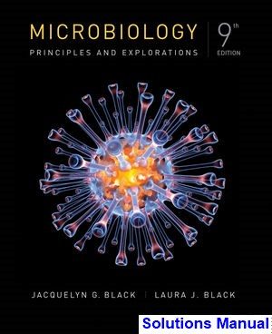 microbiology principles explorations 9th edition black solutions manual