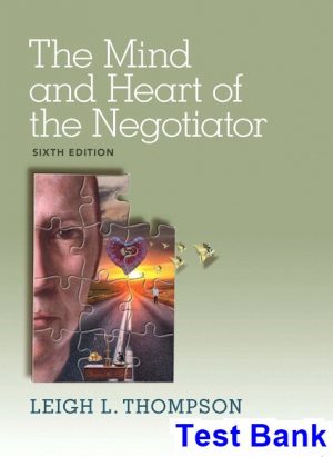 mind heart negotiator 6th edition leigh thompson test bank