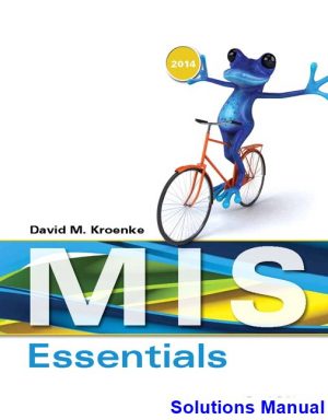 mis essentials 4th edition kroenke solutions manual