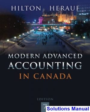 modern advanced accounting canada canadian 7th edition hilton solutions manual