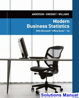 modern business statistics microsoft excel 5th edition anderson solutions manual