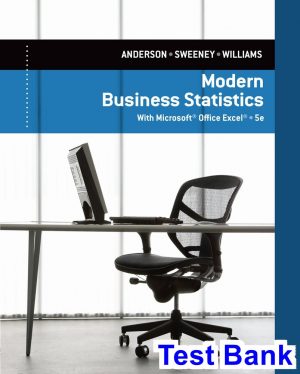 modern business statistics microsoft excel 5th edition anderson test bank
